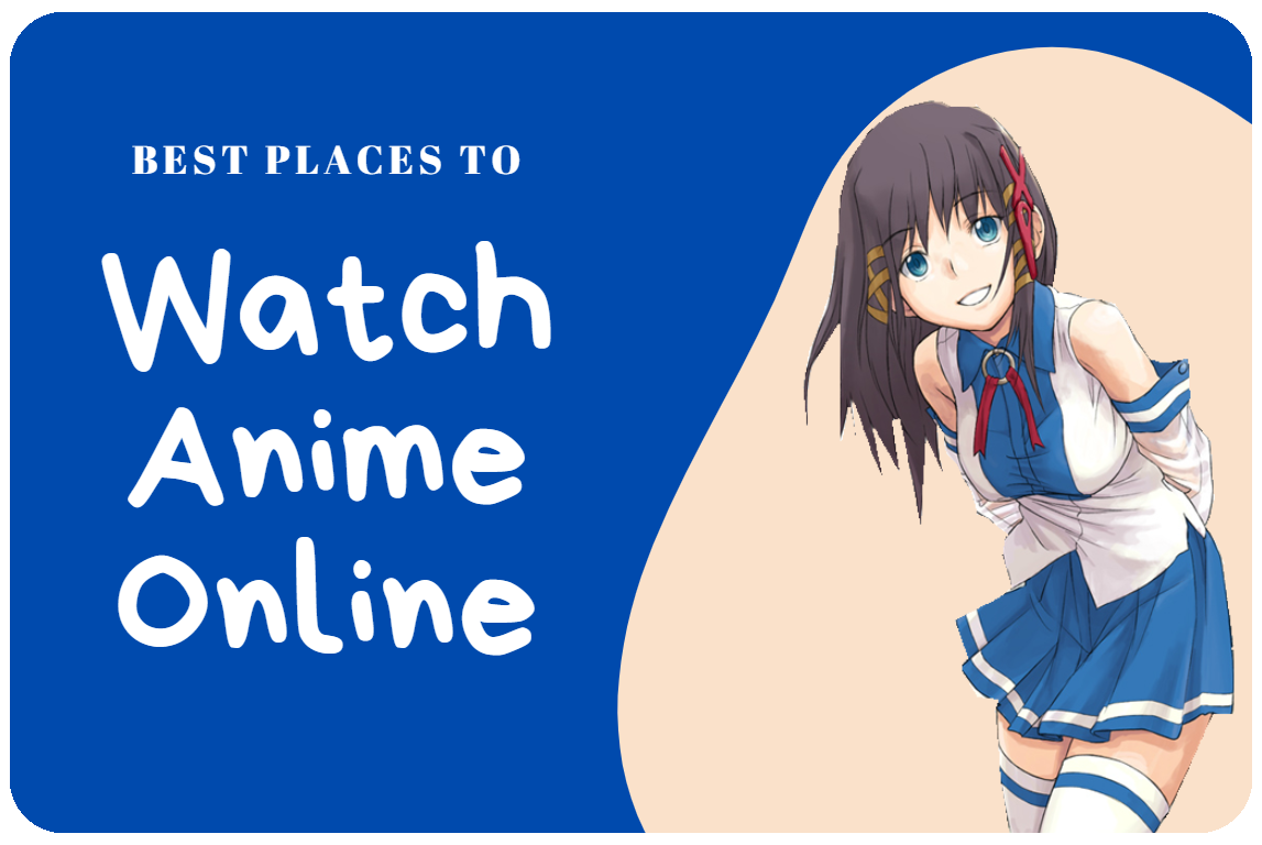 Best Sites To Watch Anime Online (& What You Can Watch)