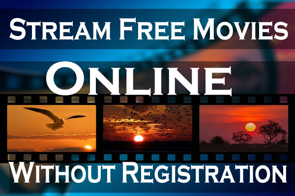where can i watch free movies online without downloading